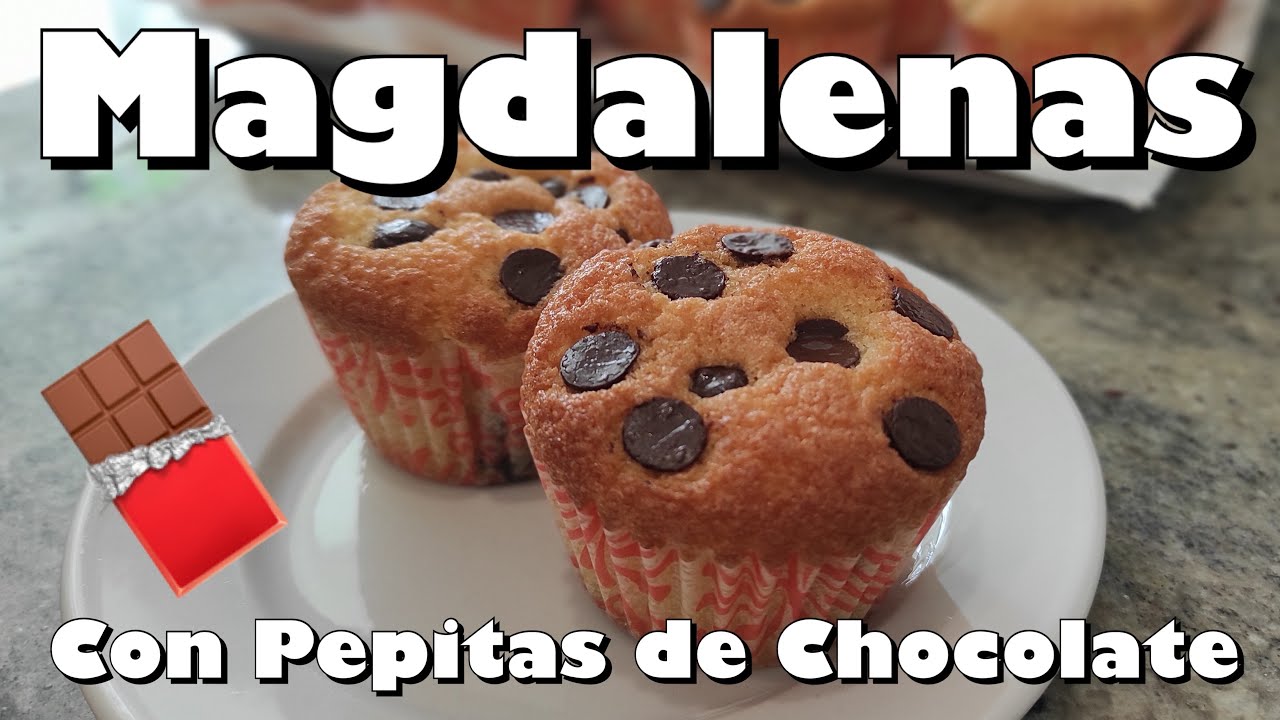 magdalenas caseras con pepitas de chocolate