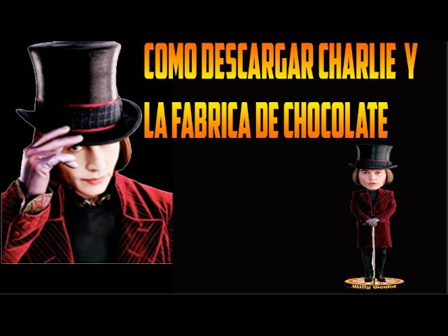 donde ver charlie y la fabrica de chocolate