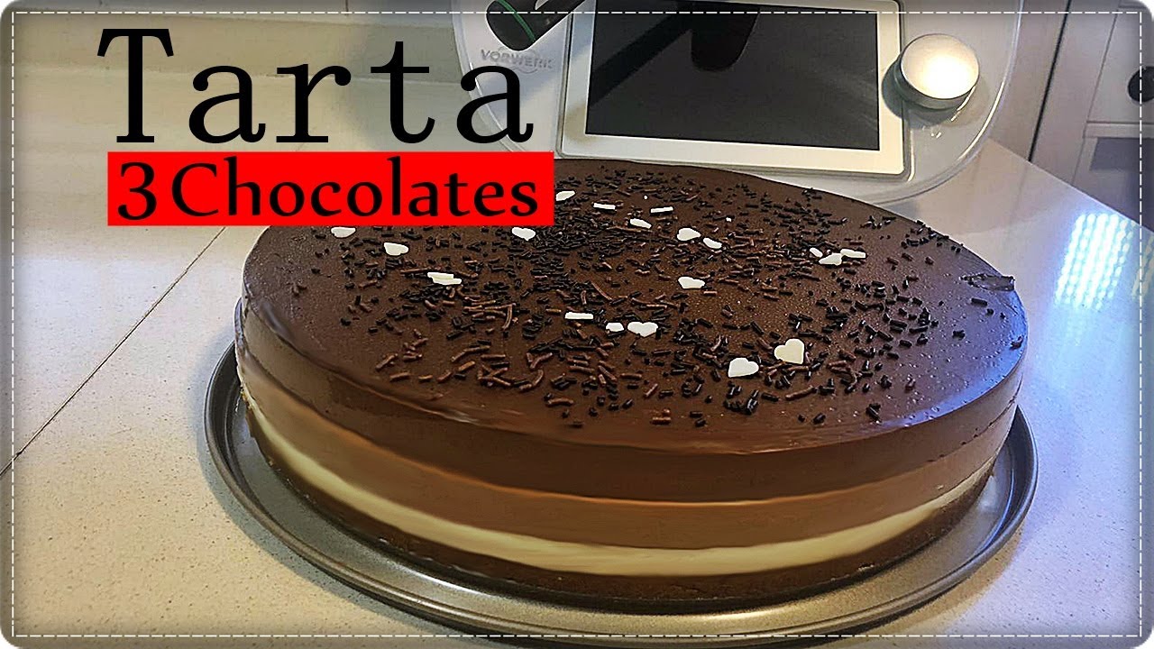 receta tarta de tres chocolates thermomix